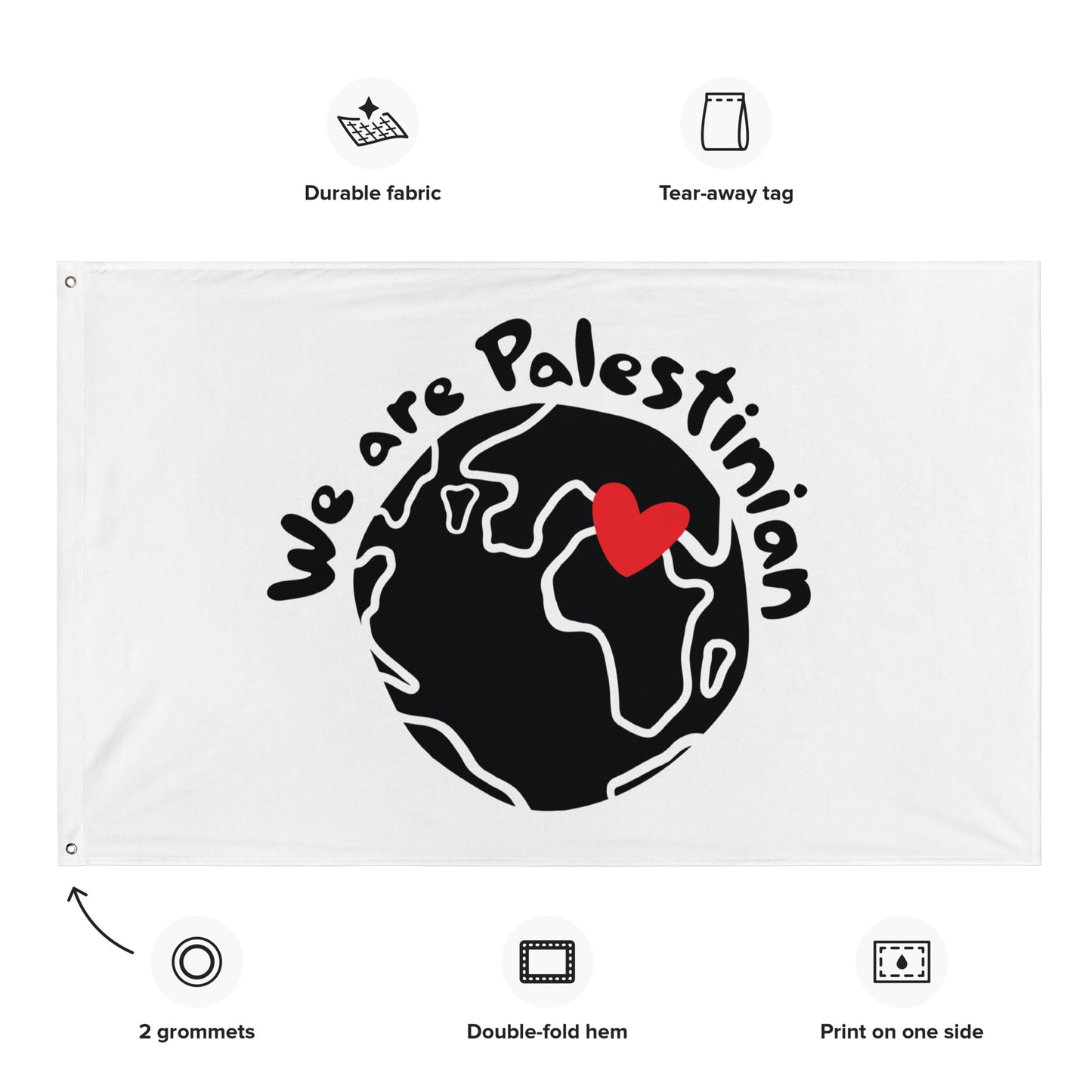 We Are Palestinian - Flag